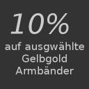 10% auf Gelbgold Armbänder | 